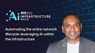Automating the entire network lifecycle: leveraging AI within the infrastructure