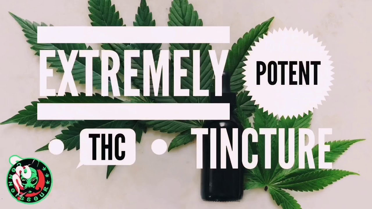 Extremely Potent THC Tincture Recipe - YouTube