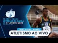 TROFÉU BRASIL LOTERIAS CAIXA DE ATLETISMO 2024 | 1ª ETAPA