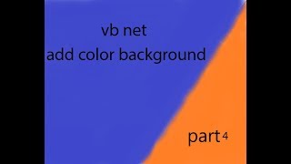 visual basic add color background Tutorial part 4