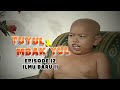 Tuyul dan Mbak Yul Episode 12