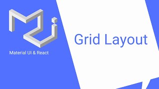 React & Material UI #10: Grid & Grid Layout