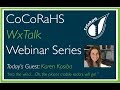 CoCoRaHS WxTalk Webinar #65: Into The Wind…Oh, The Places Mobile Radars Will Go!