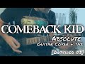 Comeback Kid - Absolute [Outsider #3] (Guitar Cover + Guitar tab)