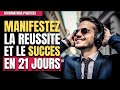 Attirez La Réussite En 21 Jours | Reprogrammation Du Subconscient | MG Meditation