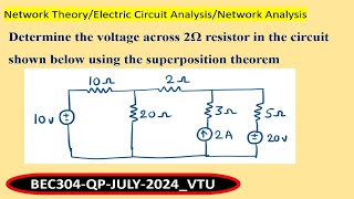 Determine the voltage across 2Ω resistor in the circuit shown below using the superposition theorem