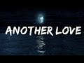 Tom Odell - Another Love (Lyrics) Top Lyrics