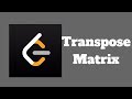 LeetCode Algorithms Easy: Transpose Matrix