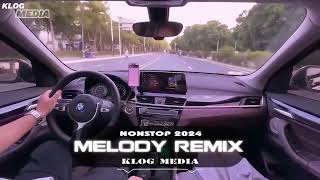 MELODY REMIX HAY 2024 - NONSTOP VINAHOUSE 2024 BASS CỰC MẠNH - TOP NHẠC EDM ĐƯỢC NGHE NHIỀU NHẤT