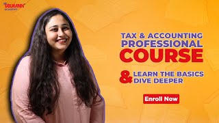 #TaxmannAcademy | Tax and Accounts Professional (TAP) Course