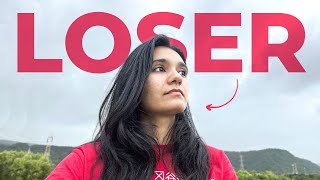 Feeling like a Loser? This is the reason and here's what to do | Drishti Sharma