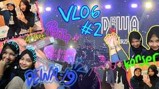 VLOG #2 KONSER DEW🅰️-19 & R🅾️SSA 