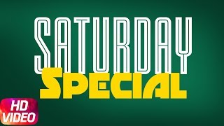 Saturday Special | Kambi | Jass Bajwa | DJ Flow | Latest Punjabi Songs  2018 | Speed Records