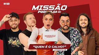 MISSÃO PODDELAS - \