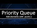 C++ Priority Queue - How the push() method works