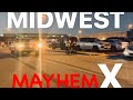 Midwest Mayhem X • CHI INC.  PT. 1