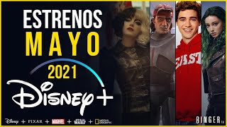 Estrenos Disney Plus Mayo 2021 | Series y Películas