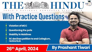 The Hindu Analysis by Prashant Tiwari | 26 April 2024 | Current Affairs Today | StudyIQ