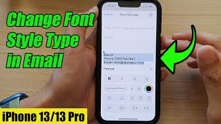 iPhone 13/13 Pro: How to Change Font Style Type in Email