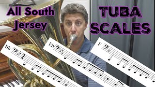 All South Jersey - TUBA Scales Bb Eb & F