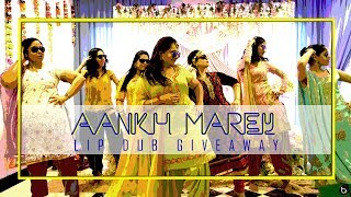 Aankh Marey | Wedding Lip Dub | #melmeetskul | 4K |