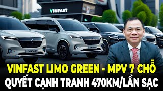 VinFast Ra Mắt Limo Green – MPV 7 Chỗ Giá Rẻ, 470KM Cho 1 Lần Sạc