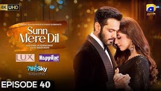 Sunn Mere Dil Episode 40 - [Eng Sub] - Digitally Presented by Lux - Sunn Mere Dil Ep 40 - Geo Detail