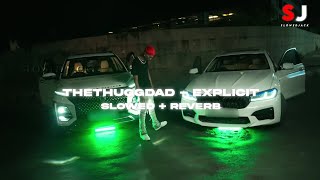 THETHUGGDAD - EXPLICIT (OFFICIAL MUSIC VIDEO) | 2024 | SLOWED + REVERB