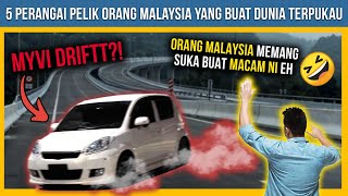 5 PERANGAI PELIK ORANG MALAYSIA YANG BUAT DUNIA TERPUKAU !