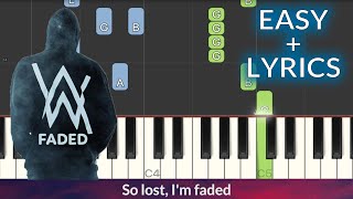 Alan Walker - Faded EASY Piano Tutorial + Lyrics