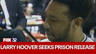 Larry Hoover seeks release after decades in prison