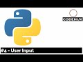 #4 User Input | Python Tutorial for Beginners