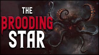 The Brooding Star - Scary Stories | Creepypasta