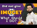 What Should You Do if you missed IMUCET 2023