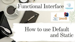Interface in Java 8 Default , Static Methods | New features
