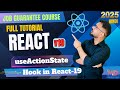 React 19 Tutorial in Hindi #47 - useActionState Hook in React 19