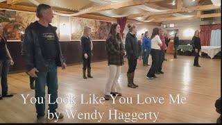 You Look Like You Love Me by Wendy Haggerty