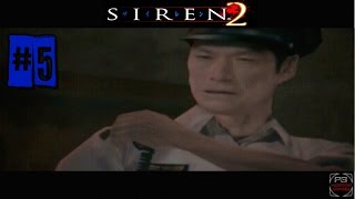 Forbidden Siren 2 | Gameplay Walkthrough : Part 5 | No Commentary [PS2]