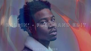 Ballin' - Mustard & Roddy Ricch (Full Live Band Edit by Curtis Peers)