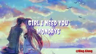 Nightcore-Girl I Need You,[Mondays]