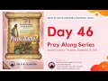 MFM 70 Days Fasting & Prayer 2021 (Day 46) | Pray Along Series | MFMPHV