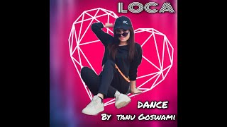LOCA DANCE Video| YO YO Honey Singh | Tanu Goswami | New Song 2020 | T-Series