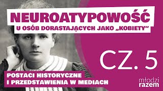 NEUROATYPOWOŚĆ U OSÓB DORASTAJĄCYCH JAKO \