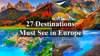 27 Most Scenic Destinations To Travel In Europe | Europe Travel Guide
