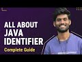 Lecture 2 | All about java identifiers