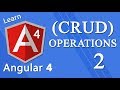 Angular 4 Tutorial - CRUD Operations (get/put/post/delete) #2