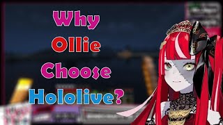 The reason why Ollie choose to join Hololive.....