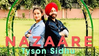 Nazaare | Tyson Sidhu | Bhangra Video | Latest Punjabi Song 2019 | Brand B