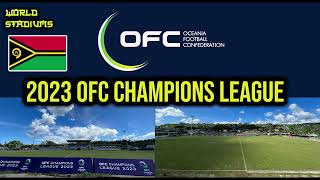 2023 OFC Champions League Stadiums