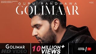 Guru Randhawa : Golimar (Official Video) - Bhushan Kumar | DirectorGifty | Vee